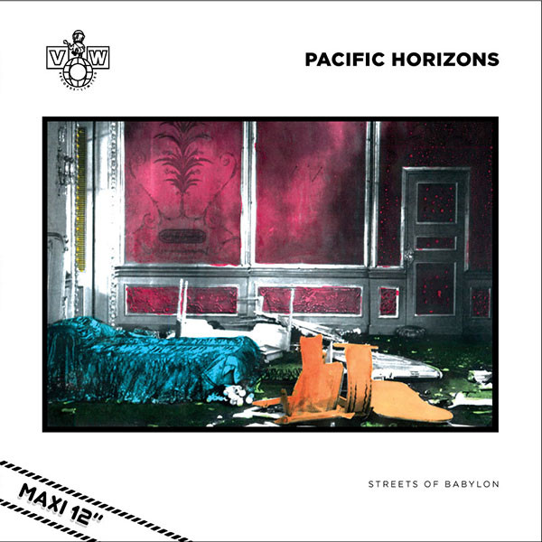Pacific Horizons - Streets Of Babylon | Vinyls On Wax Records Limited (VOW 02) - main Pacific Horizons - Streets Of Babylon | Vinyls On Wax Records Limited (VOW 02) - main