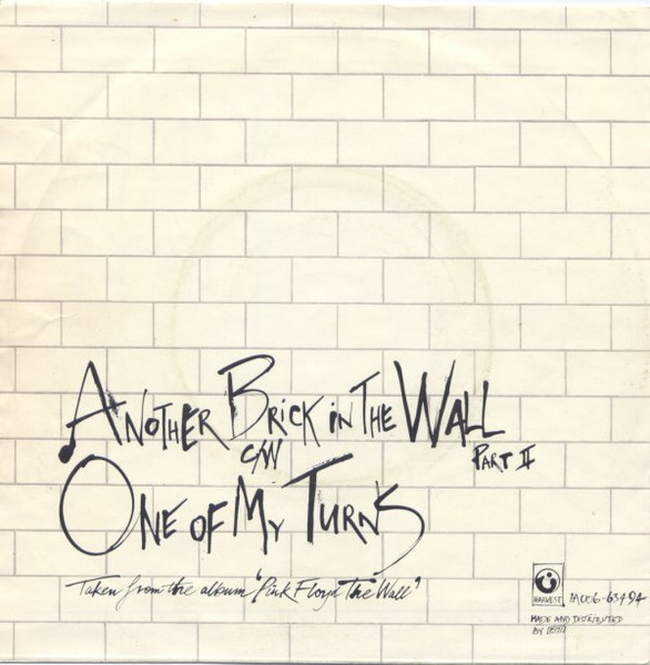 Pink Floyd - Another Brick In The Wall (Part II) | Harvest (1A 006-63494) - 2