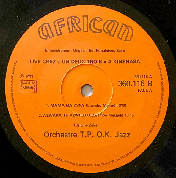 Orchestre T.P.O.K. Jazz - Live Chez "Un Deux Trois" A Kinshasa | African (360.116) - 3 Orchestre T.P.O.K. Jazz - Live Chez "Un Deux Trois" A Kinshasa | African (360.116) - 3