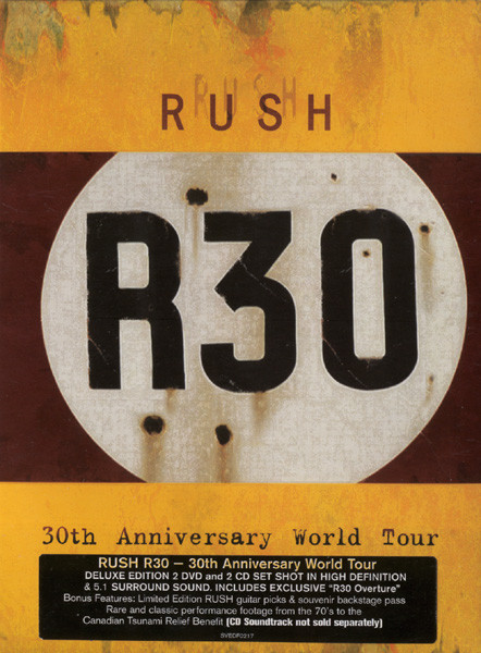 Rush - R30 - 30th Anniversary World Tour | Sanctuary Visual Entertainment (SVEDF0217) - main Rush - R30 - 30th Anniversary World Tour | Sanctuary Visual Entertainment (SVEDF0217) - main