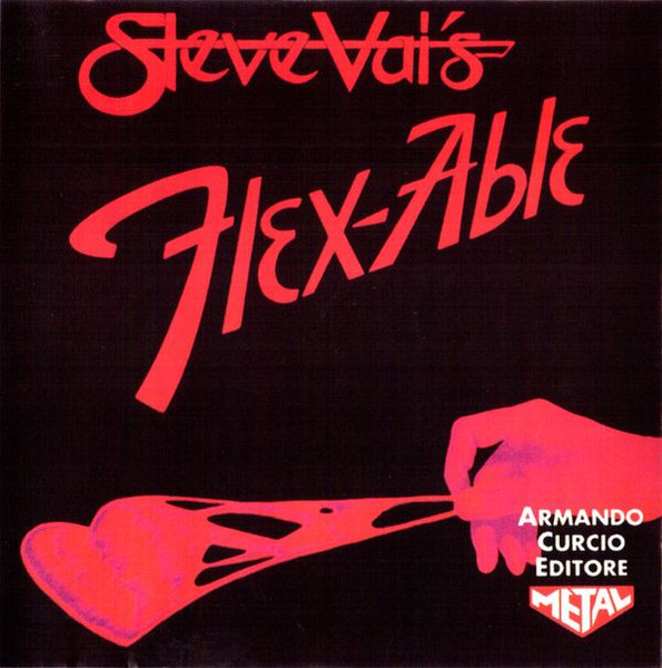 Steve Vai - Flex-Able | Armando Curcio Editore (HM-02)