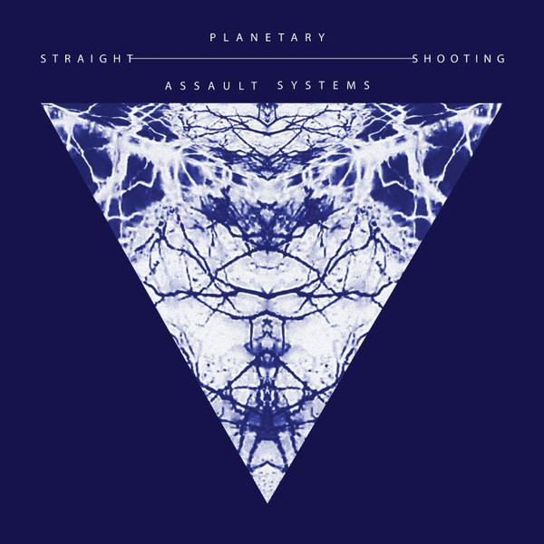 Planetary Assault Systems - Straight Shooting | Mote-Evolver (MOTE055)