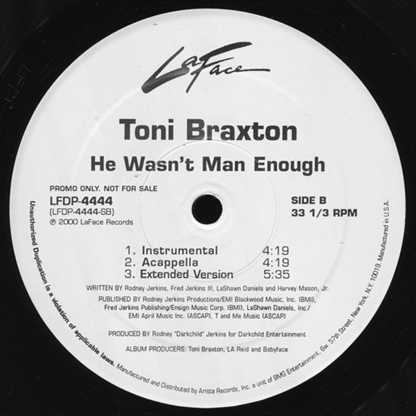 Toni Braxton - He Wasn't Man Enough | LaFace Records (LFDP-4444) - 2 Toni Braxton - He Wasn't Man Enough | LaFace Records (LFDP-4444) - 2