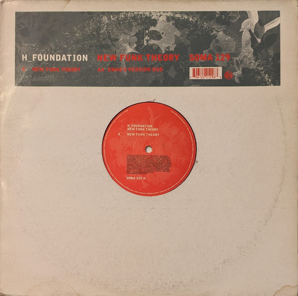 H-Foundation - New Funk Theory | Soma Quality Recordings (SOMA 129)