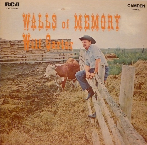 Wilf Carter - Walls Of Memory | RCA Camden (CASX-2490)