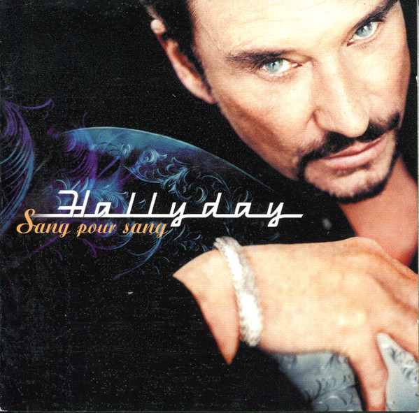 Johnny Hallyday - Sang Pour Sang | Mercury (546625-2) - main