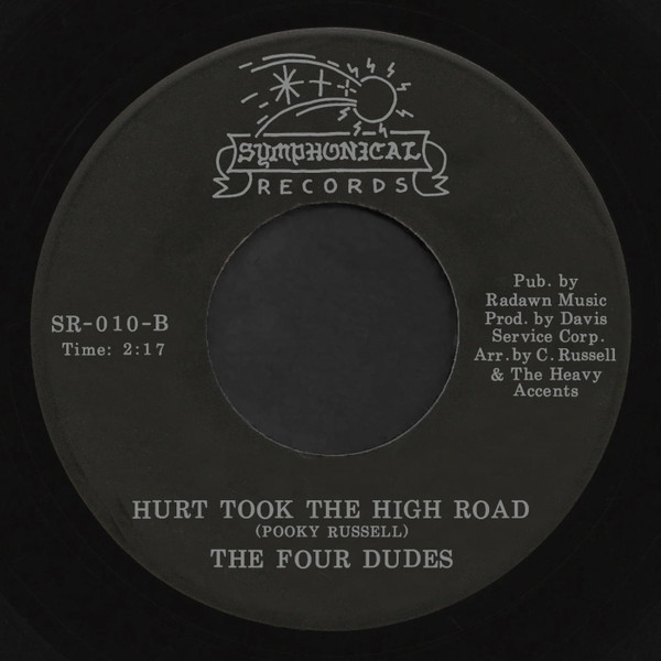 The Four Dudes - My Heart Is Broken / Hurt Took The High Road | Symphonical (SR-010) The Four Dudes - My Heart Is Broken / Hurt Took The High Road | Symphonical (SR-010)