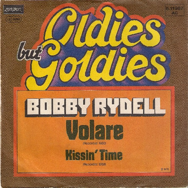 Bobby Rydell - Volare / Kissin' Time | London Records (6.11 987)
