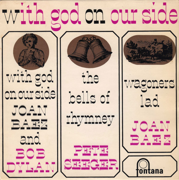 Bob Dylan / Pete Seeger / Joan Baez - With God On Our Side | Fontana (TFE 18009) - main
