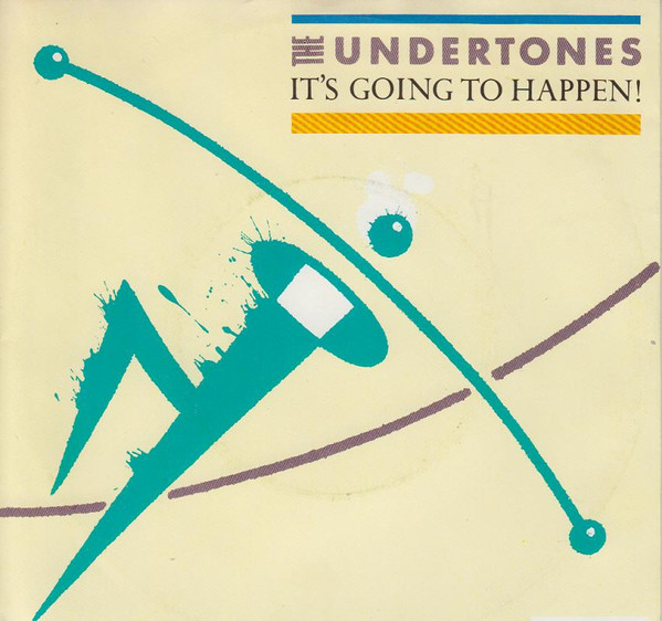 The Undertones - It's Going To Happen | Ardeck (1C 006-64 381)
