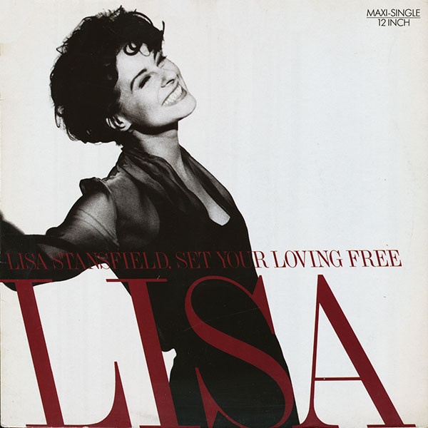 Lisa Stansfield - Set Your Loving Free / Make Love To Ya | Arista (74321-10095-1) - main Lisa Stansfield - Set Your Loving Free / Make Love To Ya | Arista (74321-10095-1) - main