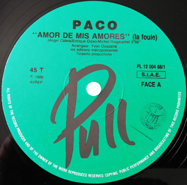 Paco - Amor De Mis Amores | Pull (PL 12 004 88/1) - 3