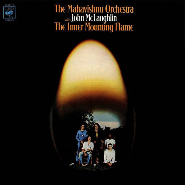 Mahavishnu Orchestra With John McLaughlin - The Inner Mounting Flame | CBS (S 64717) - main