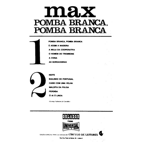 Maximiano De Sousa - Pomba Branca, Pomba Branca | Orlador (72095) - 2