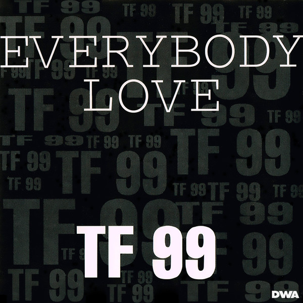 TF 99 - Everybody Love | DWA (Dance World Attack) (DWA 01.16) - main TF 99 - Everybody Love | DWA (Dance World Attack) (DWA 01.16) - main