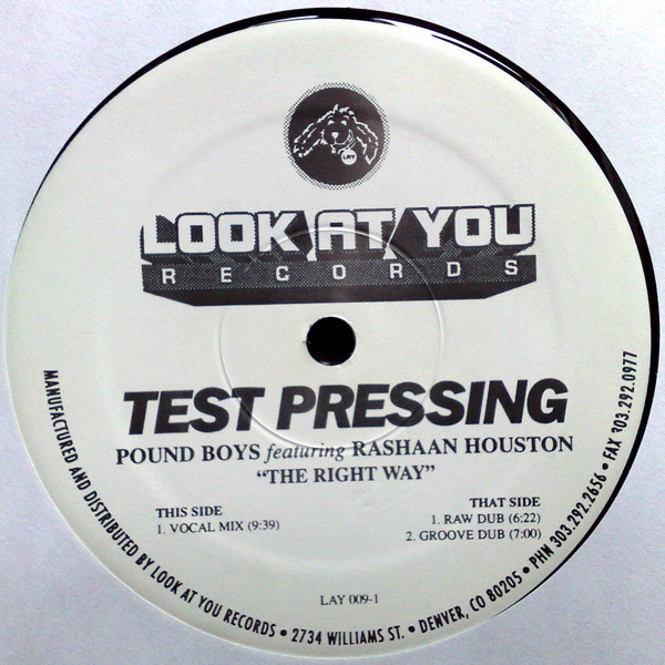 Pound Boys Featuring Rashaan Houston - The Right Way | Look At You Records (LAY 009) - main Pound Boys Featuring Rashaan Houston - The Right Way | Look At You Records (LAY 009) - main