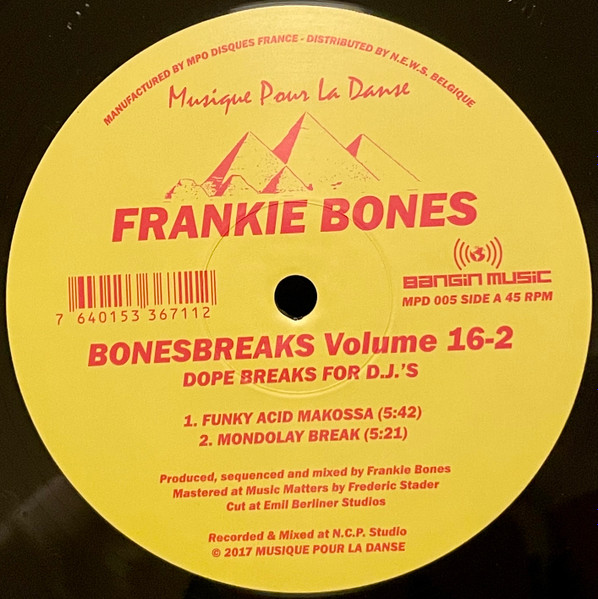 Frankie Bones - Bonesbreaks Volume 16-2 (Dope Breaks For D.J.'s) | Musique Pour La Danse (MPD 005)