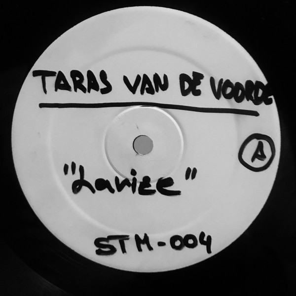 Taras Van De Voorde - Larize | Stolen Moments (STM 004) - main Taras Van De Voorde - Larize | Stolen Moments (STM 004) - main