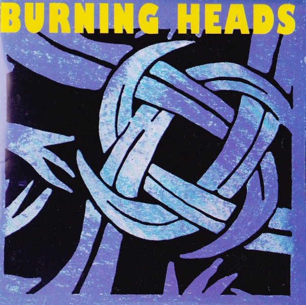 Burning Heads - Burning Heads | In My Heart Empire (IMH-161)