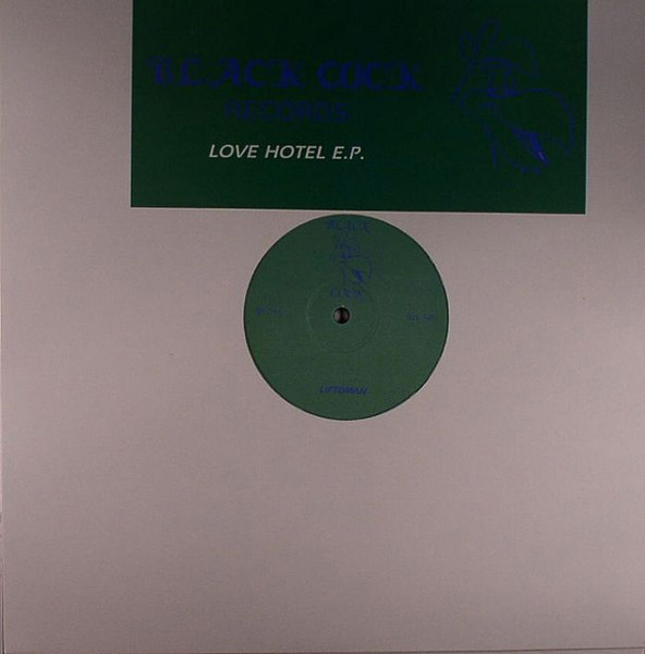 DJ Harvey / Gerry Rooney - Love Hotel E.P. | Black Cock Records (BK 016) - main