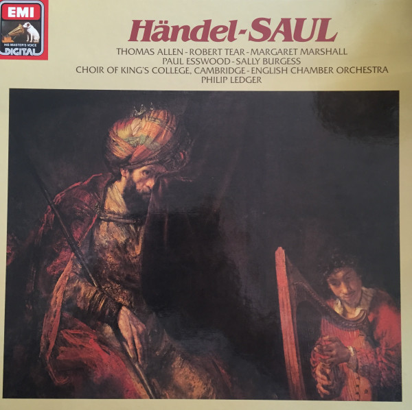Georg Friedrich Händel - English Chamber Orchestra , Philip Ledger , The King's College Choir Of Cambridge , Thomas Allen , Robert Tear , Margaret Marshall , Paul Esswood , Sally Burgess - Saul | His Master's Voice (1C 157-43 036/38) - main