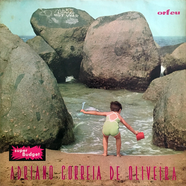Adriano Correia De Oliveira - Adriano Correia De Oliveira | Orfeu (Super Budget 1013) - main