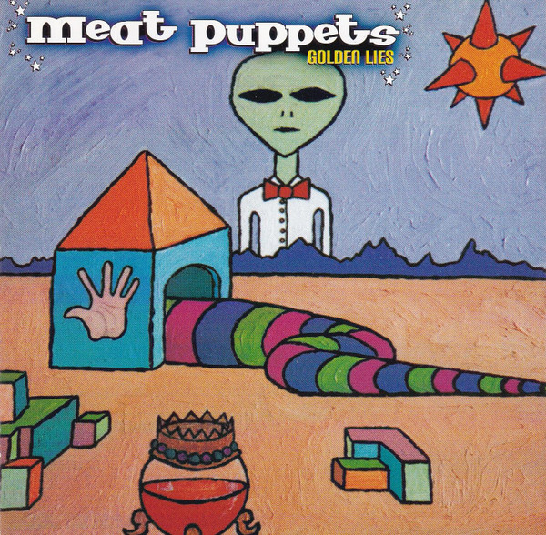 Meat Puppets - Golden Lies CD | Breaking Records (7567-83402-2) - main Meat Puppets - Golden Lies CD | Breaking Records (7567-83402-2) - main