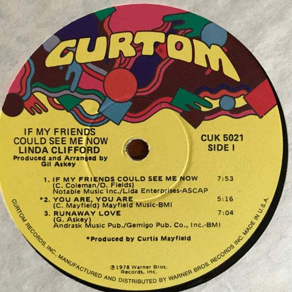 Linda Clifford - If My Friends Could See Me Now | Curtom (CUK 5021) - 3 Linda Clifford - If My Friends Could See Me Now | Curtom (CUK 5021) - 3