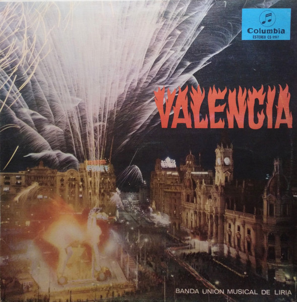 Banda Unión Musical de Líria - Valencia | Columbia (CS 8197) - main Banda Unión Musical de Líria - Valencia | Columbia (CS 8197) - main