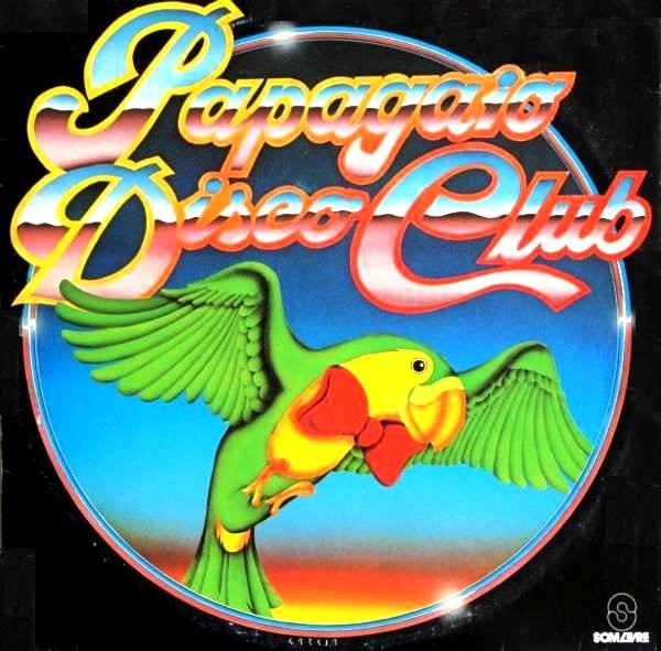 Various - Papagaio Disco Club | Som Livre (404.7191) - main
