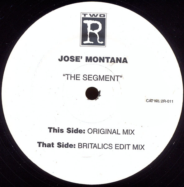 Josè Montana - The Segment | Two R (2R-011) - main