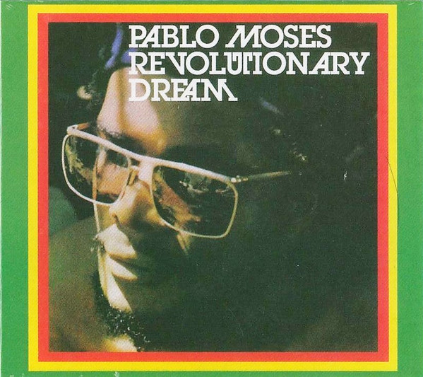 Pablo Moses - Revolutionary Dream | Baco Records (LPAB11CD)