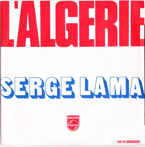 Serge Lama - L'Algérie | Philips (6009 596) - main