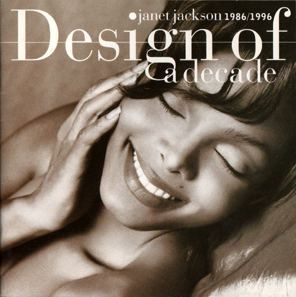 Janet Jackson - Design Of A Decade 1986/1996 | A&M Records (31454 0399 2) - main Janet Jackson - Design Of A Decade 1986/1996 | A&M Records (31454 0399 2) - main