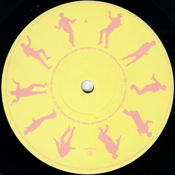 Pet Shop Boys - I Wouldn't Normally Do This Kind Of Thing (The DJ Pierre Remixes) | Parlophone (12RX 6370) - 3 Pet Shop Boys - I Wouldn't Normally Do This Kind Of Thing (The DJ Pierre Remixes) | Parlophone (12RX 6370) - 3