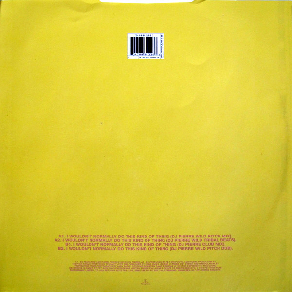 Pet Shop Boys - I Wouldn't Normally Do This Kind Of Thing (The DJ Pierre Remixes) | Parlophone (12RX 6370) - 2 Pet Shop Boys - I Wouldn't Normally Do This Kind Of Thing (The DJ Pierre Remixes) | Parlophone (12RX 6370) - 2