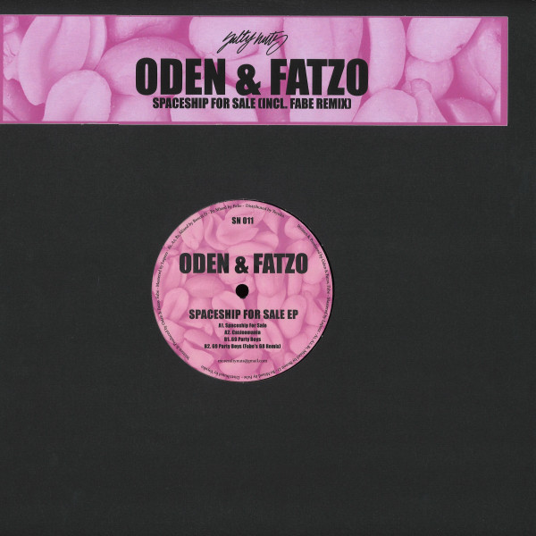 Oden & Fatzo - Spaceship For Sale EP | Salty Nuts (SN011)