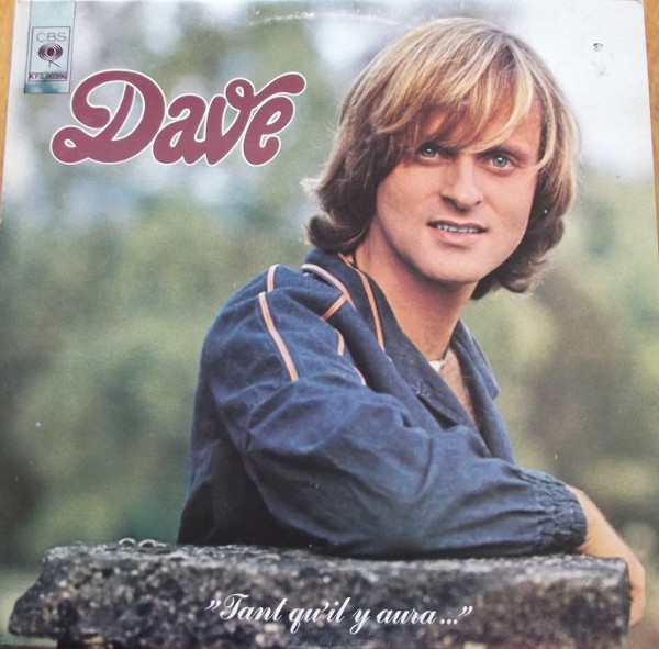 Dave - Tant Qu'il Y Aura... | CBS (KFS 90396) - main