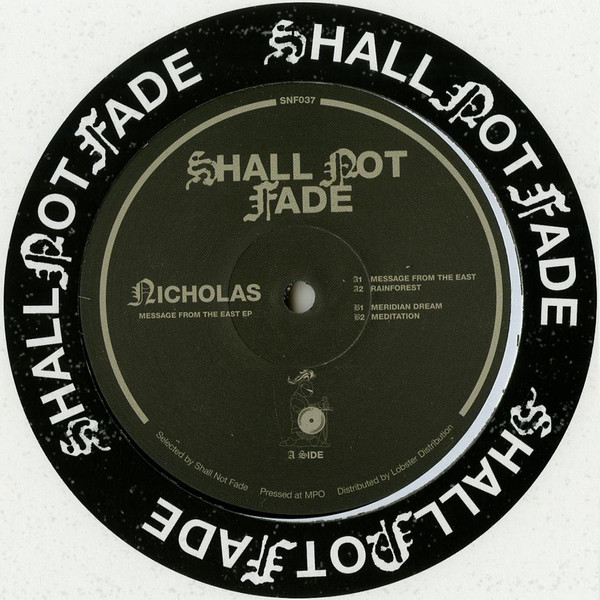 Nicholas - A Message From The East EP | Shall Not Fade (SNF037) - main