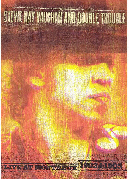 Stevie Ray Vaughan & Double Trouble - Live At Montreux 1982 & 1985 | Epic Music Video (E2D 58630) - main Stevie Ray Vaughan & Double Trouble - Live At Montreux 1982 & 1985 | Epic Music Video (E2D 58630) - main