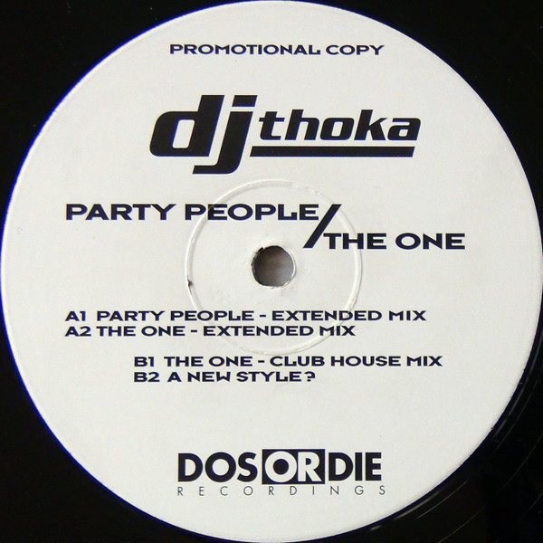 DJ Thoka - Party People / The One | Dos Or Die Recordings (DOS046) - 2