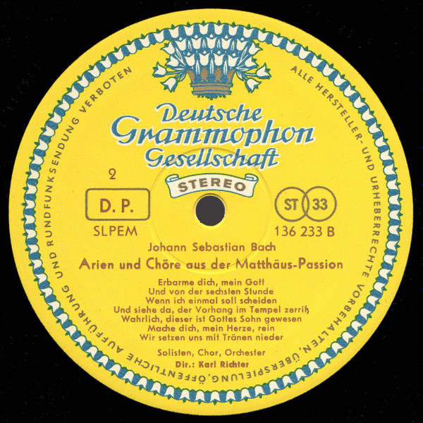 Johann Sebastian Bach : Irmgard Seefried , Hertha Töpper , Ernst Haefliger , Kieth Engen , Dietrich Fischer-Dieskau , Dirigent: Karl Richter - Matthäus-Passion, Chöre Und Arien | Deutsche Grammophon (136 233 SLPEM) - 4 Johann Sebastian Bach : Irmgard Seefried , Hertha Töpper , Ernst Haefliger , Kieth Engen , Dietrich Fischer-Dieskau , Dirigent: Karl Richter - Matthäus-Passion, Chöre Und Arien | Deutsche Grammophon (136 233 SLPEM) - 4