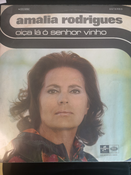 Amália Rodrigues - Oiça Lá Ó Senhor Vinho | Columbia (8E 072 40138) - main