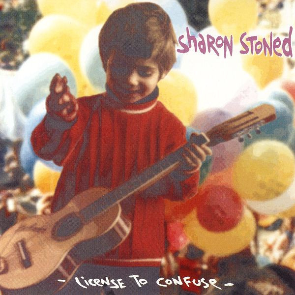 Sharon Stoned - License To Confuse | Snoop Records (SR#C20) - main