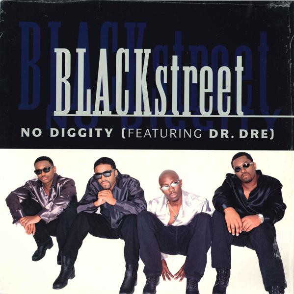 BLACKstreet Featuring Dr. Dre - No Diggity | Interscope Records (INT12-95003) - main BLACKstreet Featuring Dr. Dre - No Diggity | Interscope Records (INT12-95003) - main