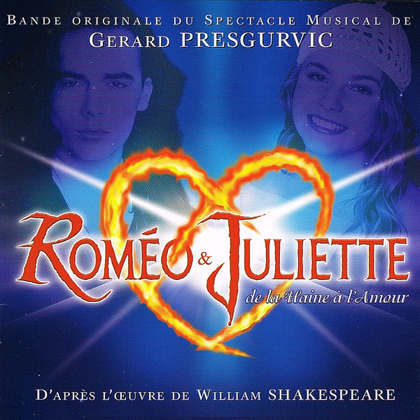 Gérard Presgurvic - Roméo & Juliette De La Haine À L'Amour | Mercury (542 495-2) - main Gérard Presgurvic - Roméo & Juliette De La Haine À L'Amour | Mercury (542 495-2) - main