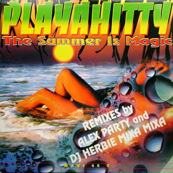 Playahitty - The Summer Is Magic (Remix) | Wicked & Wild Records (WW 1023) - main Playahitty - The Summer Is Magic (Remix) | Wicked & Wild Records (WW 1023) - main