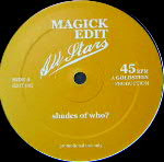 Magick Edit Allstars - Shades Of Who? / More Space To The Bass | Magick Edit (EDIT 002) - 2 Magick Edit Allstars - Shades Of Who? / More Space To The Bass | Magick Edit (EDIT 002) - 2