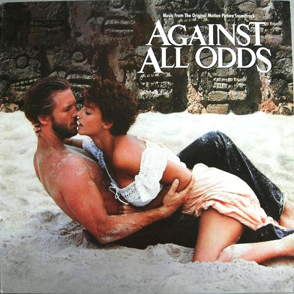 Various - Against All Odds (Music From The Original Motion Picture Soundtrack) | Atlantic (78 0152-1)
