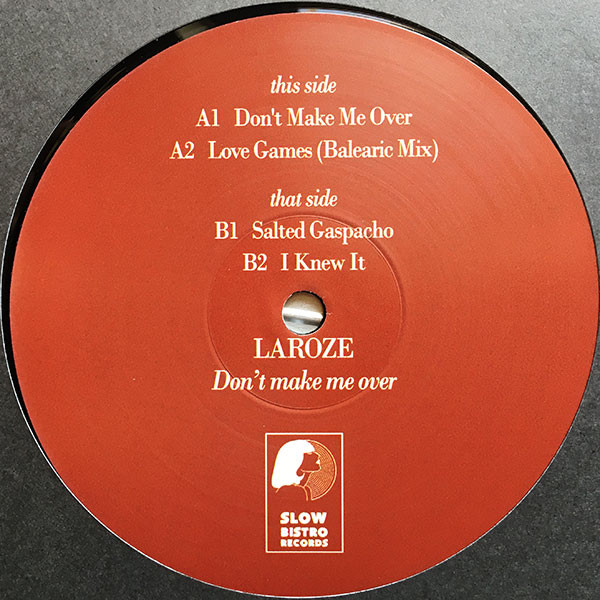 Laroze - Don't Make Me Over | Slow Bistro records (SLOWB04) - 3